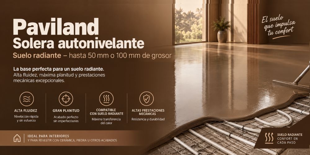 Paviland Solera autonivelante para suelos radiantes y recrecidos